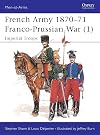 The French Army of the Franco-Prussian War (1) 1870-71: Imperial Troops