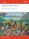 Agincourt 1415: Triumph Against the Odds