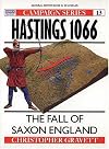 Hastings 1066: The Fall of Saxon England