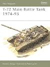 T-72 Main Battle Tank 1974-93 (New Vanguard)