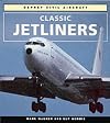 Classic Jetliners (Colour Series (Aviation))