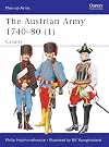 The Austrian Army 1740-80 (1): Cavalry