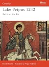 Lake Peipus 1242: Battle of the Ice