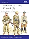 The German Army 1939-45 2: North Africa & Balkans
