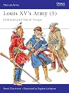 Louis XV's Army 5: Colonial and Naval Troops