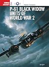 P-61 Black Widow Units of World War II