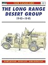 The Long Range Desert Group 1940-1945 (New Vanguard)