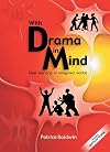 With drama in mind : real learning in imagined worlds