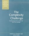 The Complexity Challenge: Technological Innovation for the 21st Century (Science, Technology, and the International Poli