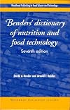 Benders' Dictionary of Nutrition and Food Technology