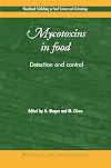 Mycotoxins in Food: Detection and Control