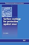Surface coatings for protection against wear