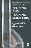 Psychological therapies in primary care training and training standards