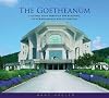 The Goetheanum: A Guided Tour through the Building, Its Surroundings, and Its History