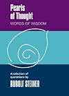 Pearls of Thought, Words of Wisdom: A Selection of Quotations by Rudolf Steiner