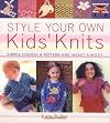Style Your Own Kids' Knits: Simply Choose a Pattern and Select a Motif