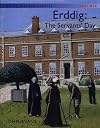 Erddig: The Servant's Day (Welsh History Stories)