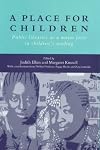 A place for children : public libraries as a major force in children's reading
