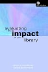 Evaluating the Impact of Your Library or Information Service