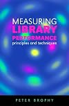 Measuring Library Performance: Principles and Techniques