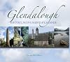 Glendalough: History, Monuments, and Legends