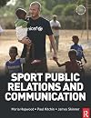 Sport Public Relations and Communication (Sports Marketing)