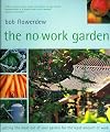The No-Work Garden
