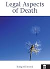 Legal Aspects of Death (Legal Aspects of Nursing) (Legal Aspects of Nursing S.)