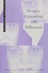 Women, Citizenship and Difference (Postcolonial Encounters)