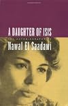 A Daughter of Isis: The Early Life of Nawal El Saadawi