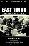 East Timor: The Price of Freedom (Politics in Contemporary Asia)