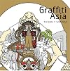Graffiti Asia