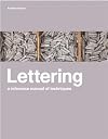 Lettering: A Reference Manual of Techniques