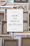 How to Write Art History