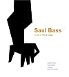 Saul Bass: A Life in Film and Design