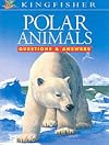 Polar Animals (Questions and Answers About...) (Questions & Answers)