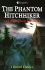 The Phantom Hitchhiker: and other Ghost Mysteries