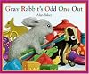Gray Rabbit's Odd One Out (Little Rabbit Books)