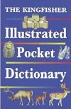 The Kingfisher Illustrated Pocket Dictionary