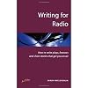 Writing for Radio: 2nd edition (Successful writing)