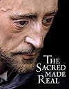 The Sacred Made Real: Spanish Painting and Sculpture 1600-1700