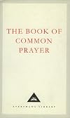 The Book of Common Prayer: 1662 Version [Everyman's Library]