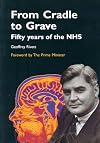 From Cradle to Grave: 50 Years of the NHS