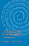 The Language Of Environment: A New Rhetoric