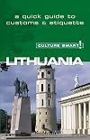 Lithuania - Culture Smart!: The Essential Guide to Customs & Culture