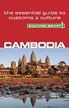 Cambodia - Culture Smart!: the essential guide to customs & culture