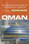 Oman - Culture Smart!: the essential guide to customs & culture