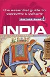 India - Culture Smart!: The Essential Guide to Customs & Culture