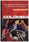 Colombia - Culture Smart!: The Essential Guide to Customs & Culture