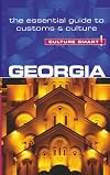 Georgia - Culture Smart!: The Essential Guide to Customs & Culture